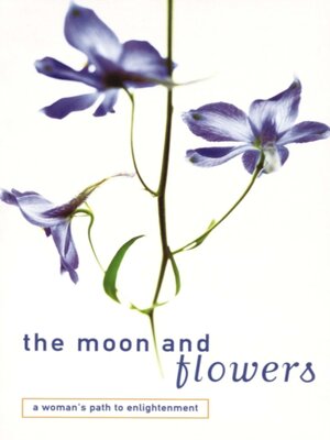 cover image of Moon and Flowers